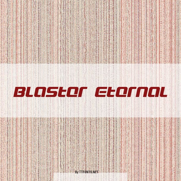 Blaster Eternal example